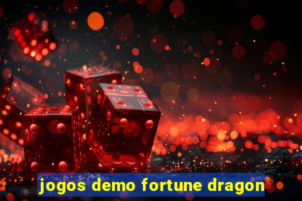 jogos demo fortune dragon